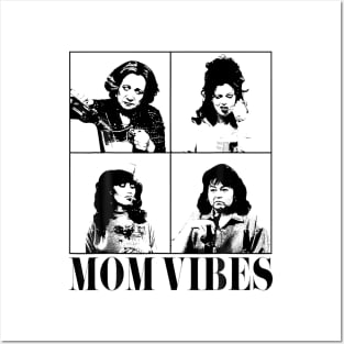 Mom Vibes Posters and Art